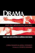 Drama and the Adolescent Journey