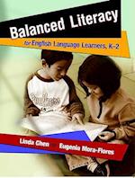 Balanced Literacy for English Language Learners, K-2
