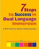 7 Steps to Success in Dual Language Immersion