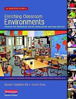 The Next-Step Guide to Enriching Classroom Environments