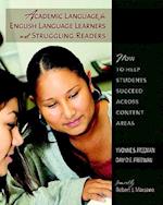 Academic Language for English Language Learners and Struggling Readers