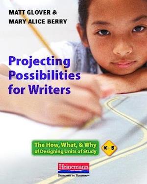 Projecting Possibilities for Writers