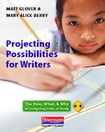 Projecting Possibilities for Writers