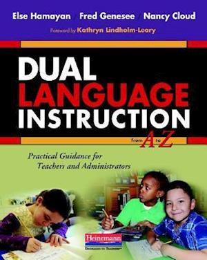 Dual Language Instruction from A to Z