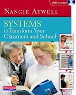 Systems to Transform Your Classroom and School [With DVD]
