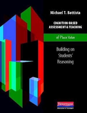 Cognition-Based Assessment & Teaching of Place Value