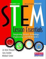 Stem Lesson Essentials, Grades 3-8