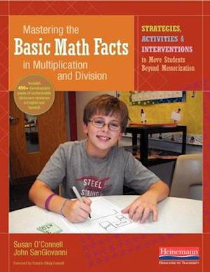 Mastering the Basic Math Facts in Multiplication and Division