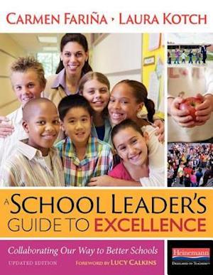 A School Leader's Guide to Excellence