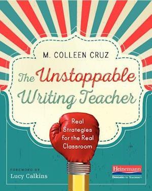 The Unstoppable Writing Teacher