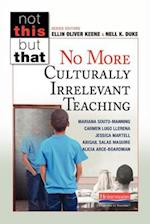 No More Culturally Irrelevant Teaching