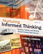 Nurturing Informed Thinking