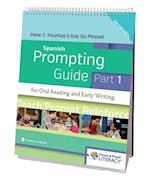 Fountas & Pinnell Spanish Prompting Guide, Part 1 for Oral Reading and Early Writing
