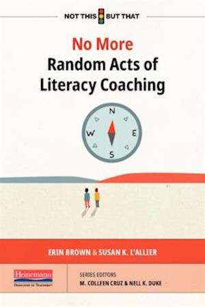 No More Random Acts of Literacy Coaching