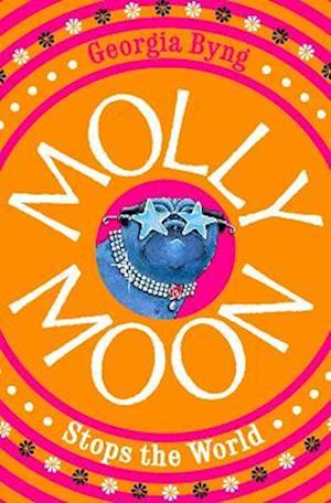 Molly Moon Stops the World