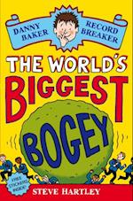 Danny Baker Record Breaker: The World's Biggest Bogey