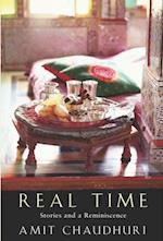 Real Time : Stories and a Reminiscence