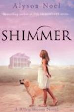 A Riley Bloom Novel: Shimmer