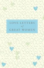 Love Letters of Great Women