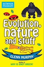 Science: Sorted! Evolution, Nature and Stuff