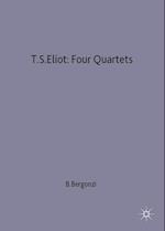 T.S.Eliot: Four Quartets