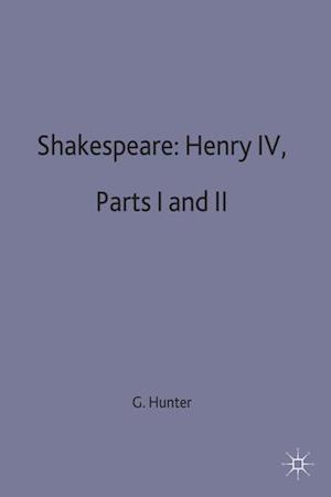 Shakespeare: Henry IV, Parts I and II