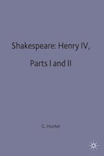 Shakespeare: Henry IV, Parts I and II