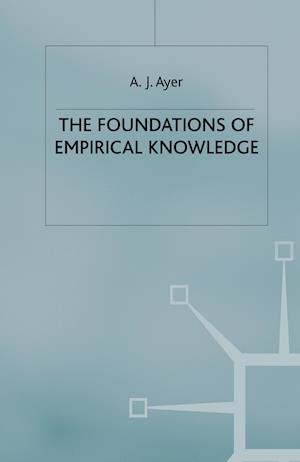 The Foundations of Empirical Knowledge