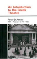 An Introduction to the Greek Theatre