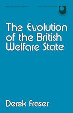 The Evolution of the British Welfare State