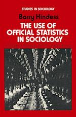The Use of Official Statistics in Sociology