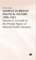 Sources in British Political History, 1900-1951