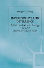 Independence and Deterrence