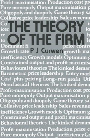 The Theory of the Firm