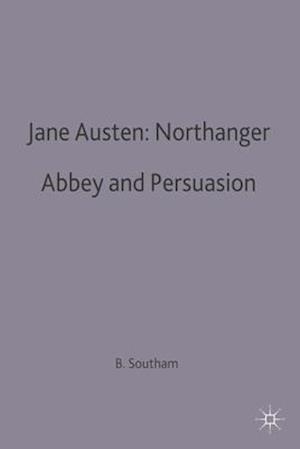 Jane Austen: Northanger Abbey and Persuasion