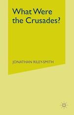 What Were the Crusades?