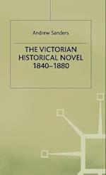 The Victorian Historical Novel 1840–1880