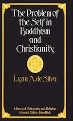 The Problem of the Self in Buddhism and Christianity