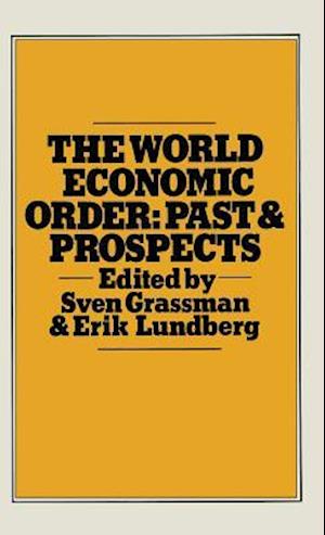 The World Economic Order