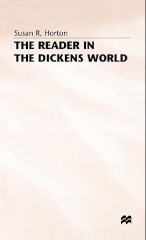 The Reader in the Dickens World