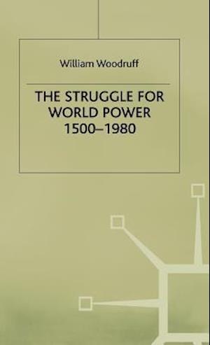 The Struggle for World Power 1500–1980
