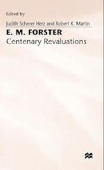 E. M. Forster: Centenary Revaluations