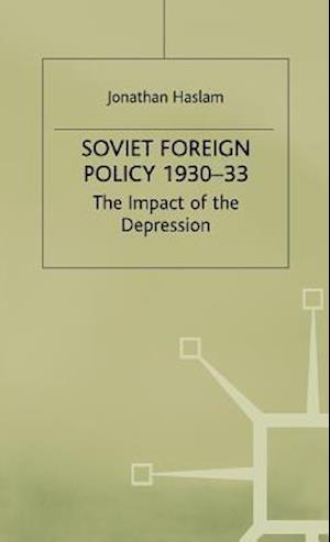 Soviet Foreign Policy, 1930-33