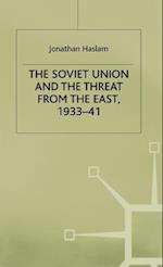 The Soviet Union and the Threat from the East, 1933-41