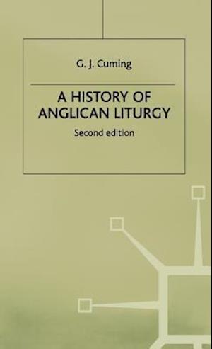 A History of Anglican Liturgy