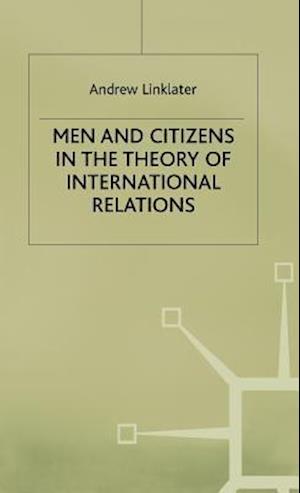 Men and Citizens in the Theory of International Relations