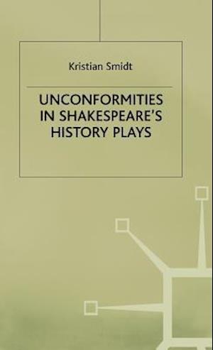 Unconformities in Shakespeare’s History Plays