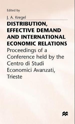 Distribution, Effective Demand and International Economic Relations