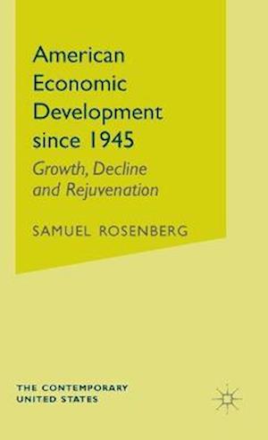 American Economic Development Since 1945