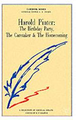 Harold Pinter: The Birthday Party, The Caretaker and The Homecoming